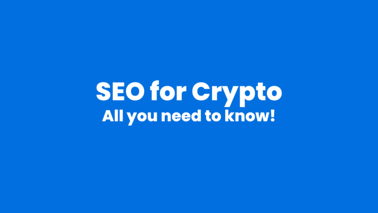 SEO for Crypto – The Ultimate Guide 2023