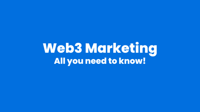 Web3 Marketing – Ultimate Guide in 2023