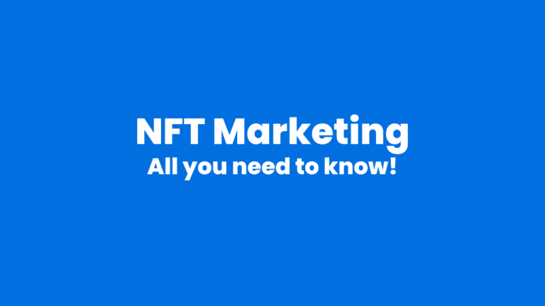 NFT Marketing – The Ultimate Guide in 2023