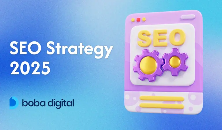 SEO Strategy 2025 – Your Guide for Ranking #1 this Year