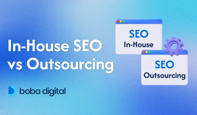 In-House SEO vs Outsourcing: What’s the Smarter Choice?
