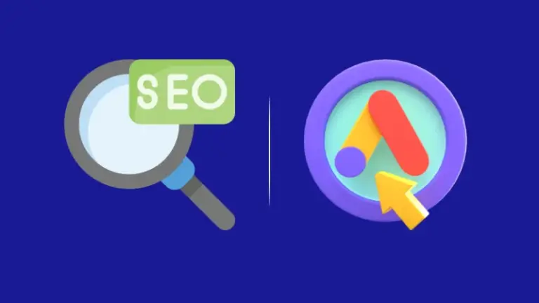 SEO vs Google Ads: Which One Should You Invest In?