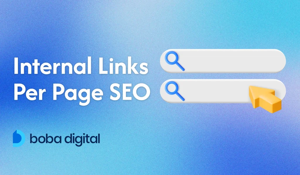 How Many Internal Links Per Page SEO: Effective Strategies Explained